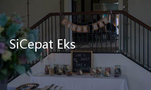 SiCepat Ekspres Dukung Peraturan Penguatan Ekosistem Logistik Nasional